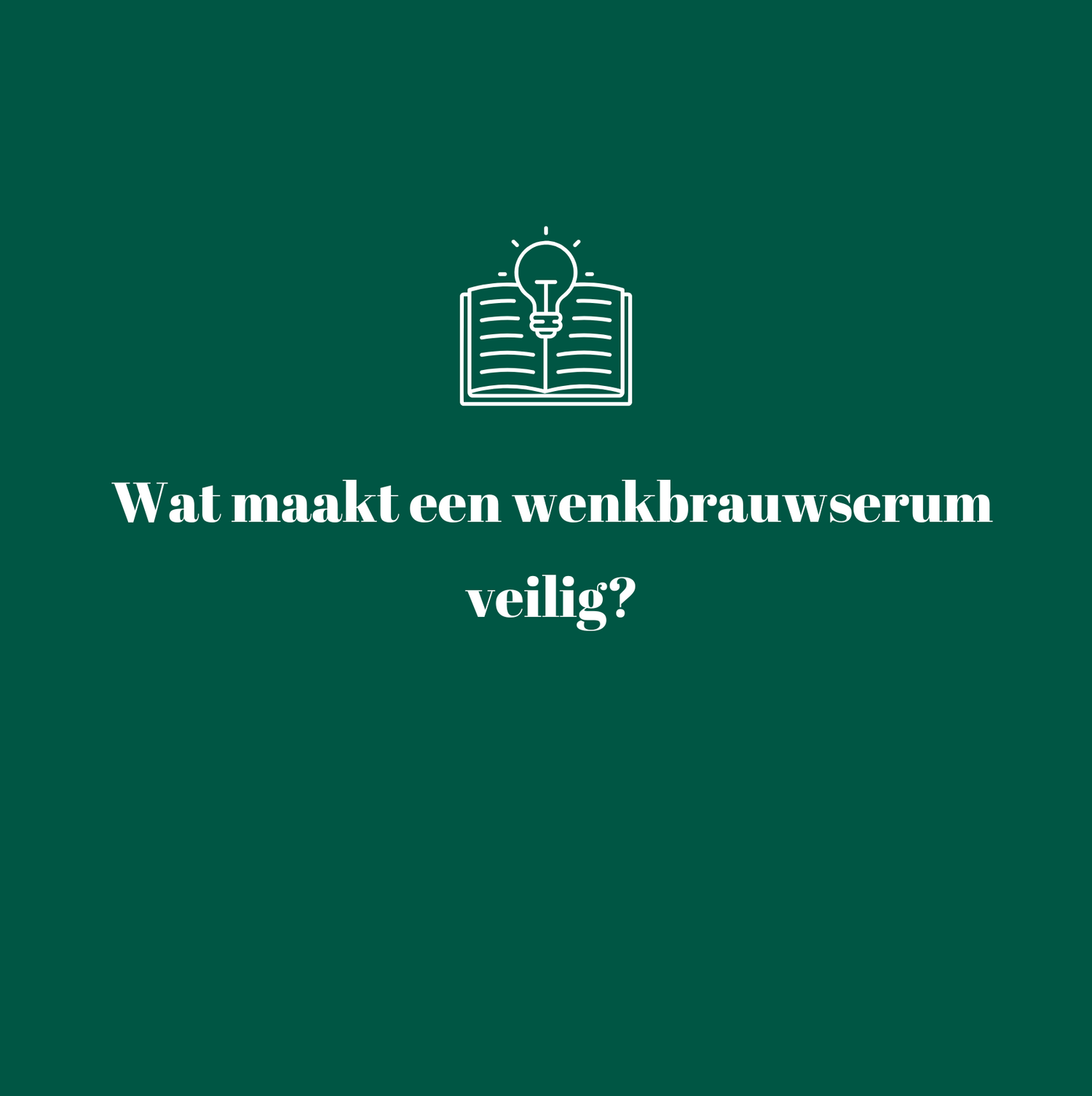 Wat maakt een wenkbrauwserum veilig?